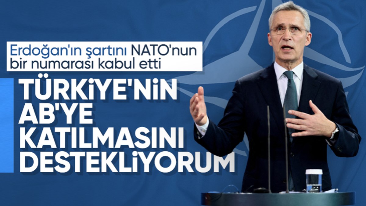 NATO Genel Sekreteri Jens Stoltenberg Türkiye nin AB ye katılma