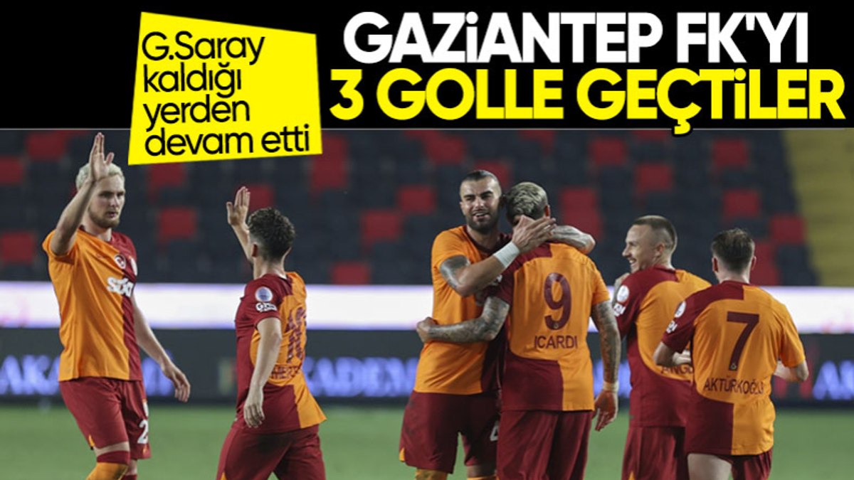 Galatasaray Gaziantep Fk Y Golle Ge Ti