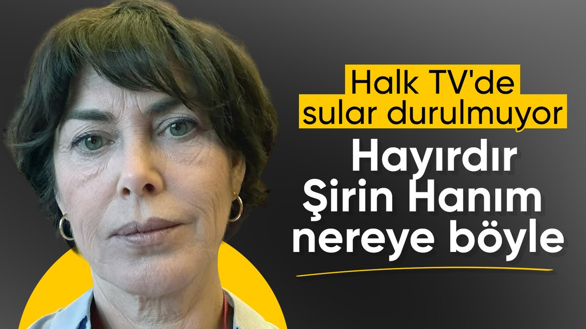 Şirin Payzın Halk TV den ayrıldı