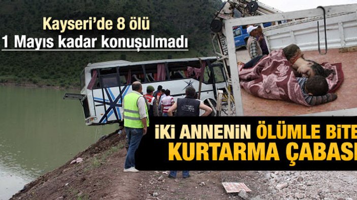 Kayseri deki kazada 2 anne ölüme gitti