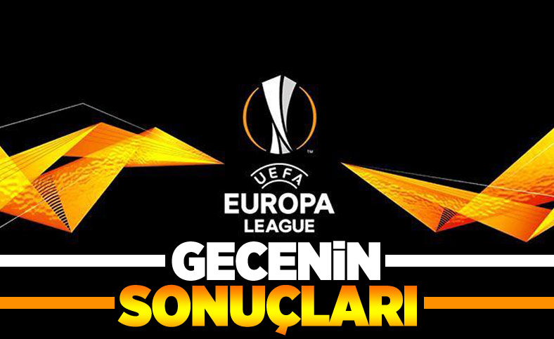 UEFA Avrupa Ligi'nde gecenin sonuçları