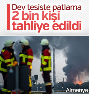 Almanya'da büyük panik: 2 bin kişiye tahliye