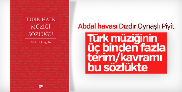 Melih Duygulu’dan Türk Halk Müziği Sözlüğü
