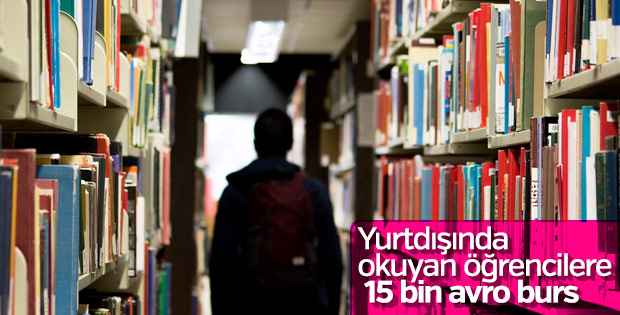 Yurtdışındaki öğrencilere 15 bin avro burs