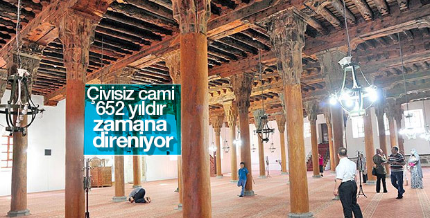 Çivisiz cami yıllara meydan okuyor