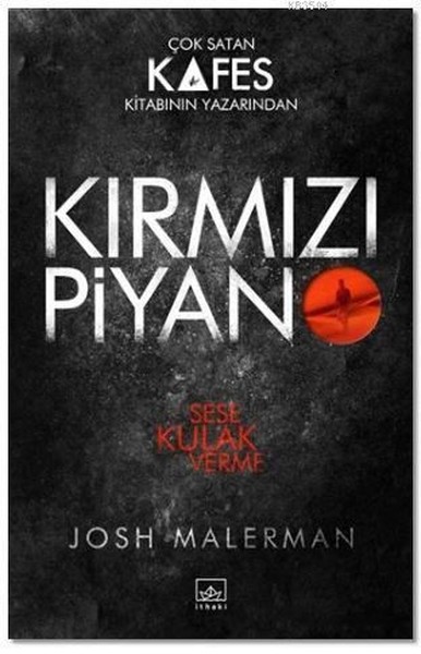 Josh Malerman’dan soluk kesen roman: Kırmızı Piyano