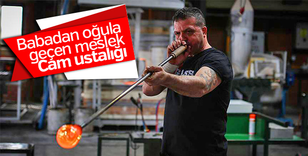 Tarihi çok eskilere dayanan cam üfleme sanatı
