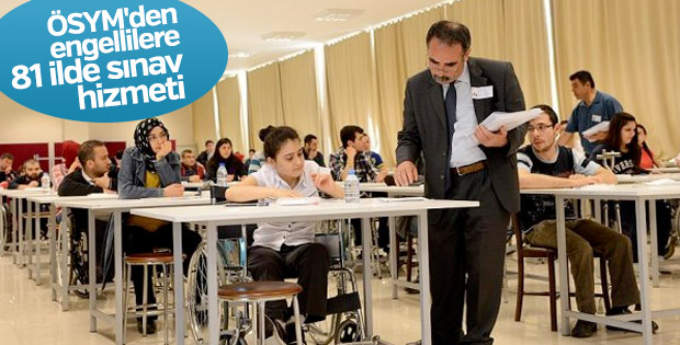 Engelli adaylara sınav hizmeti