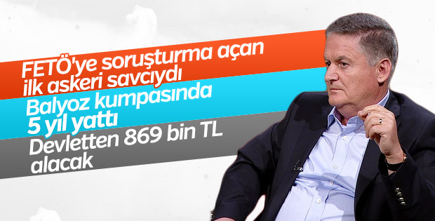 Kumpasa uğrayan albay Zeki Üçok'a 869 bin TL tazminat