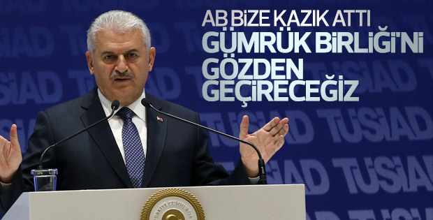 Başbakan Yıldırım: AB bize kazık attı