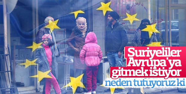 Suriyeli sığınmacılar Avrupa'ya gitmek istiyor