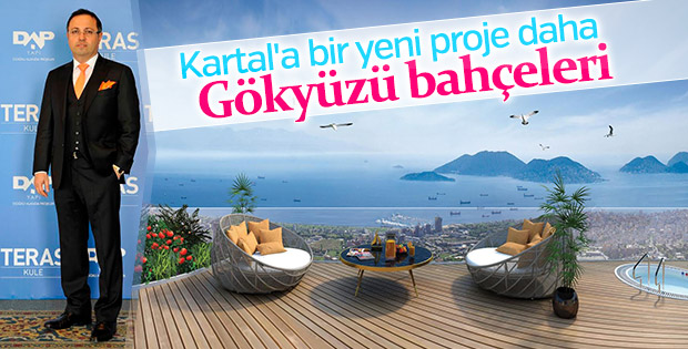 Dap Yapı'dan gökyüzü bahçeleri: Teras Kule