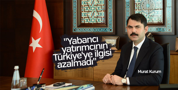 Kurum: Yabancı yatırımcının Türkiye'ye ilgisi azalmadı