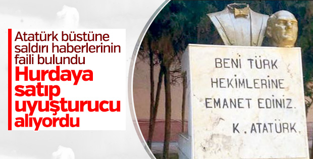 Uyuşturucu almak için Atatürk büstü çalıp sattı