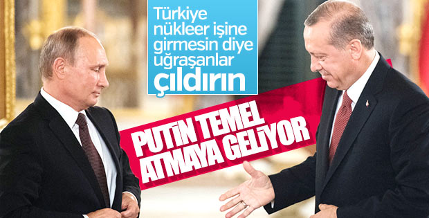 Putin Akkuyu Nükleer Santrali için Türkiye'ye geliyor