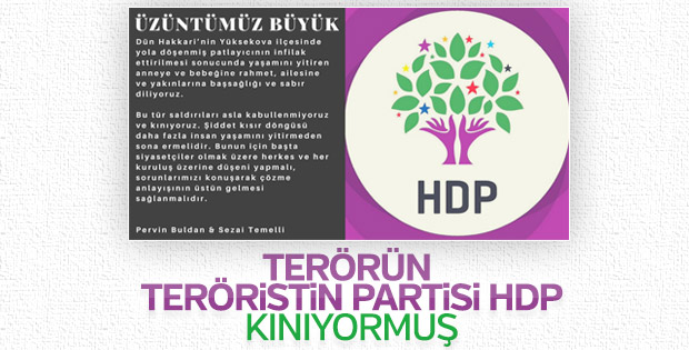 HDP yüzsüzlüğü: Hakkari'deki saldırıyı kınadılar