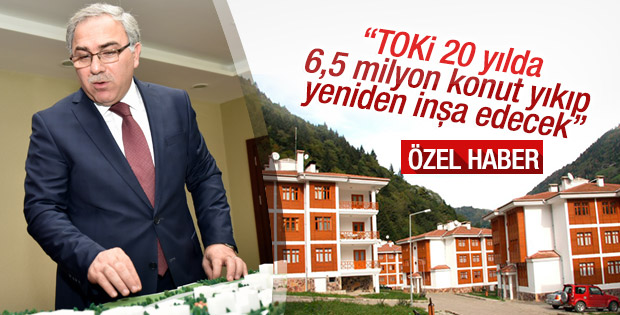 Turan TOKİ'nin kentsel dönüşüm sürecini değerlendirdi