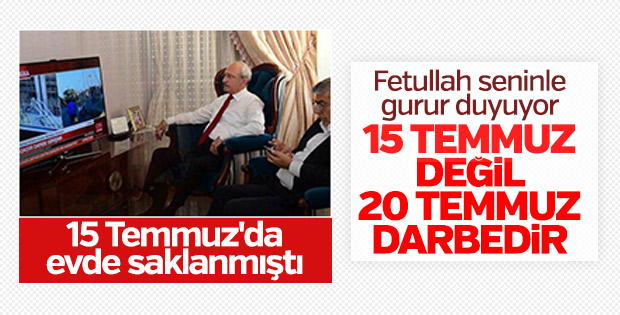 Kılıçdaroğlu '20 Temmuz darbesi' deyince tartışma çıktı