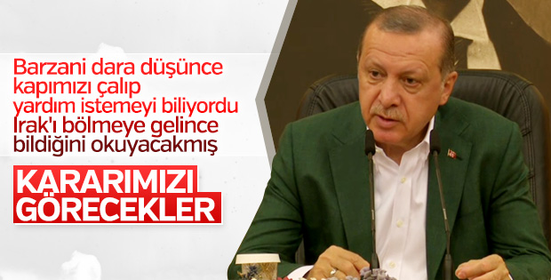 Erdoğan: Kuzey Irak'taki referanduma 'devam' diyemeyiz