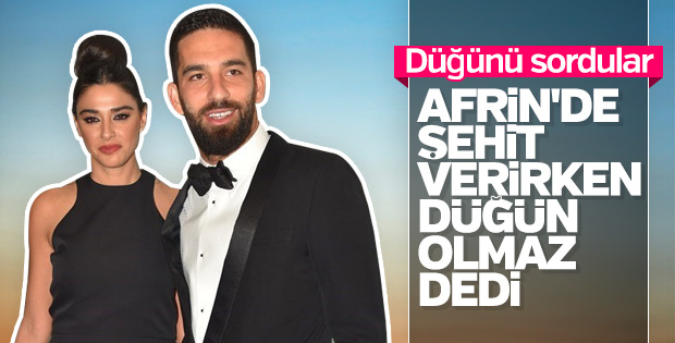 Arda Turan: Savaş varken düğün olmaz