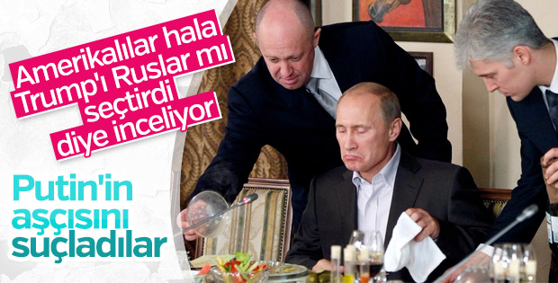 ABD'liler Trump'ı Putin'in aşçısı seçtirdi diyor