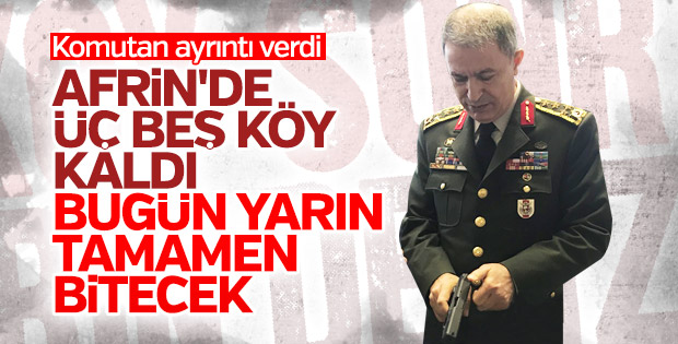 Orgeneral Akar: Üç beş köy kaldı