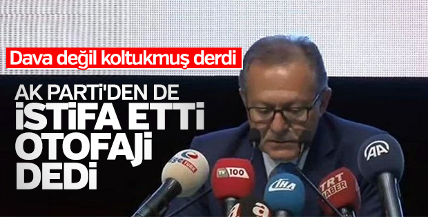 Ahmet Edip Uğur, AK Parti'den de istifa etti