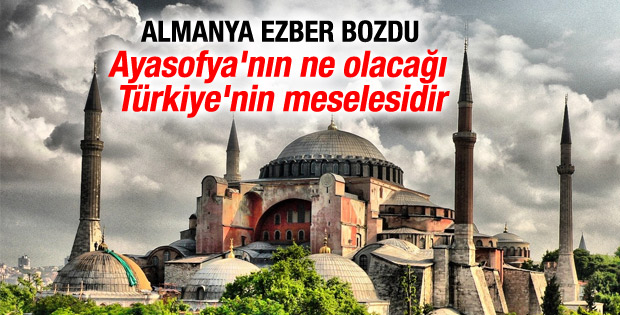 Almanya Dışişleri Bakanlığı Sözcüsü'ne Ayasofya soruldu
