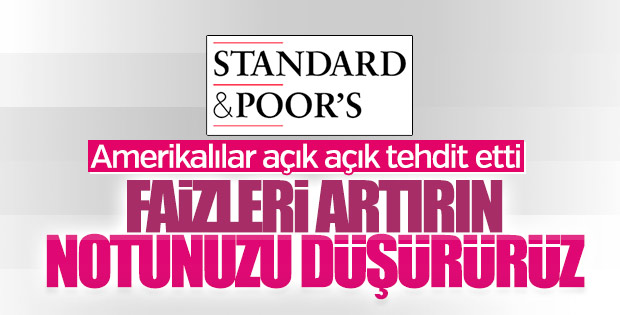S&P Türkiye'nin faizleri artırmasını bekliyor