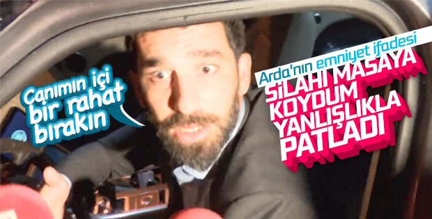 Arda Turan'ın emniyetteki ifadesi