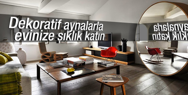 Evinizde aynalara yer açın