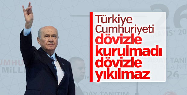Bahçeli'nin Türk ekonomisine güveni tam
