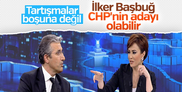 Nedim Şener'e göre İlker Başbuğ CHP'nin adayı olabilir