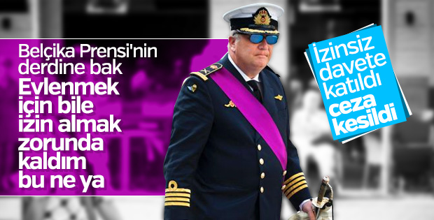 İzinsiz davete katılan Belçika Prensi'ne para cezası