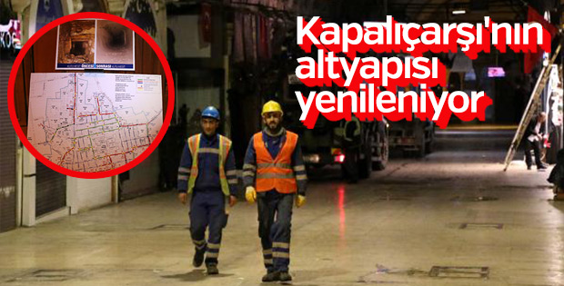 Kapalıçarşı'nın altyapısı yenileniyor