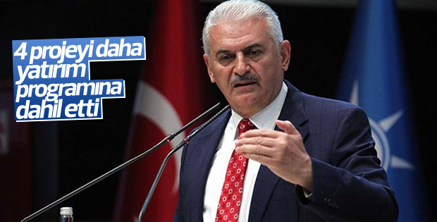 Başbakan Yıldırım 4 yeni projeyi yatırım programına ekledi