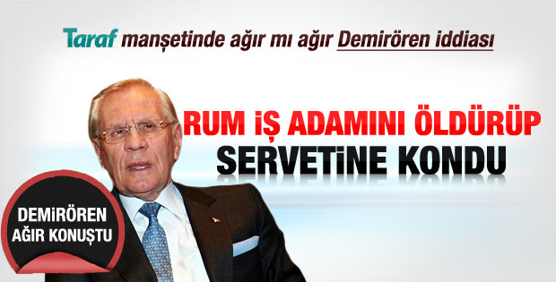 İşadamı Erdoğan Demirören cinayetle suçlanıyor