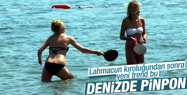 Marmaris'te yeni moda denizde pinpon