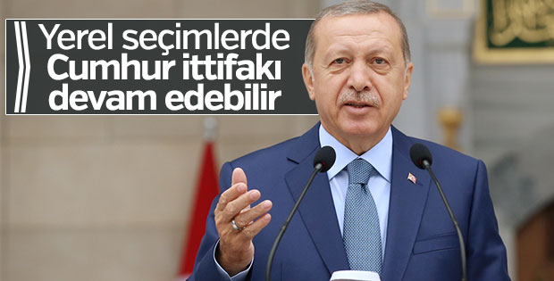 Erdoğan'dan yerel seçimler için ittifak sinyali