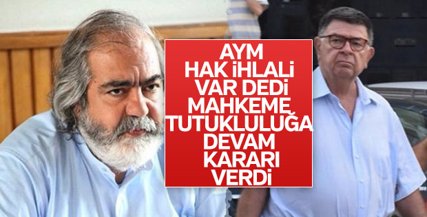 Mehmet Altan ve Şahin Alpay'ın tahliye talepleri reddedildi