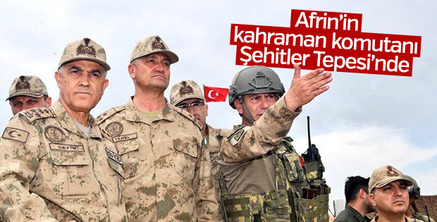 Korgeneral Temel Afrin'de Şehitler Tepesi'ni inceledi