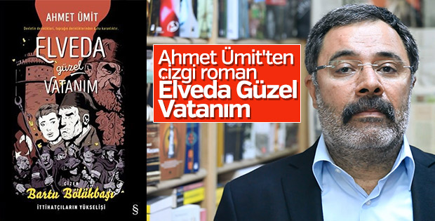 Vatan hakkında enfes çizgi roman: Elveda Güzel Vatanım