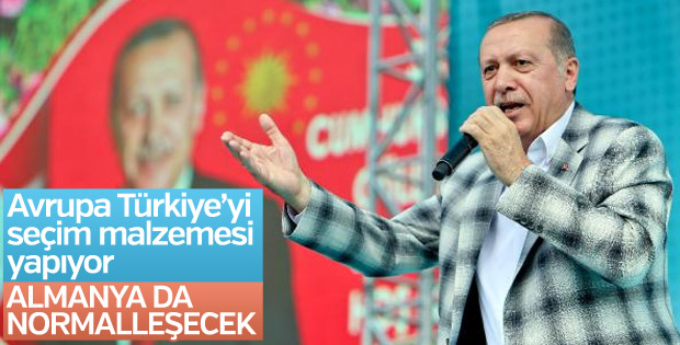 Cumhurbaşkanı Erdoğan: Almanya seçimden sonra normalleşecek