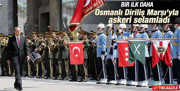 Cumhurbaşkanı'na Osmanlı Diriliş Marşı ile karşılama İZLE