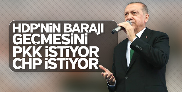 Erdoğan, CHP - HDP arasındaki işbirliğini eleştirdi