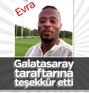 Evra Galatasaray taraftarına teşekkür etti
