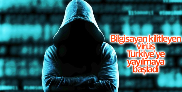 Bilgisayarı kilitleyen virüs Türkiye'ye yayılmaya başladı