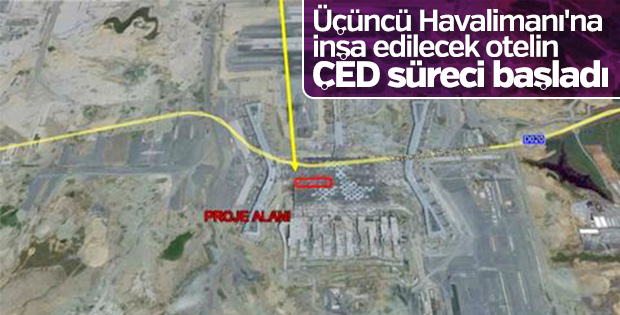 Üçüncü Havalimanı'na 451 odalı otel inşa edilecek