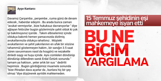 15 Temmuz şehidi eşinin mahkeme isyanı