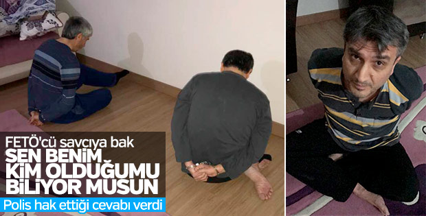 Polisten FETÖ'cü savcıyı susturan cevap